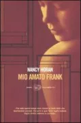 Copertina libro <b>Mio amato Frank<br></b>(titolo originale o altro titolo: <i>Loving Frank</i>)