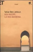 Copertina libro <b>Mia madre, la mia bambina<br></b>(titolo originale o altro titolo: <i>Yemma</i>)