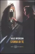 Copertina libro <b>Storia di te<br></b>(titolo originale o altro titolo: <i>The story of you</i>)