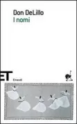 Copertina libro <b>I nomi<br></b>(titolo originale o altro titolo: <i>The names</i>)