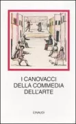Copertina libro <b>I canovacci della commedia dell'arte</b>