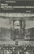 Copertina libro Spriano, Storia del partito comunista italiano I