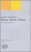 Copertina libro <b>Morale, diritto, politica</b>