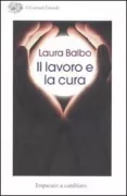 Copertina libro <b>Il lavoro e la cura</b>