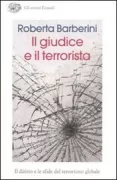 Copertina libro <b>Il giudice e il terrorista</b>