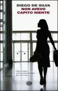 Copertina libro <b>non avevo capito niente</b>