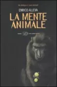 Copertina libro <b>La mente animale</b>