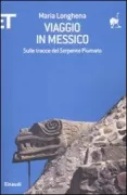 Copertina libro <b>Viaggio in Messico</b>