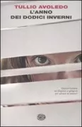 Copertina libro <b>L'anno dei dodici inverni<br></b>(titolo originale o altro titolo: <i>Lanno dei dodici inverni</i>)