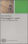 Copertina libro <b>Il formaggio e i vermi</b>