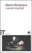 Copertina libro <b>I sensi incantati</b>