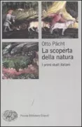 Copertina libro <b>La scoperta della natura<br></b>(titolo originale o altro titolo: <i>Early Italian nature studies and the early calendar landscape</i>)