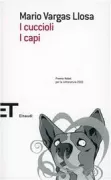 Copertina libro <b>I cuccioli I capi<br></b>(titolo originale o altro titolo: <i>Los cachorros</i>)