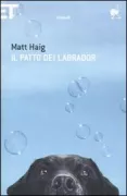 Copertina libro <b>Il patto dei labrador<br></b>(titolo originale o altro titolo: <i>The last family in England</i>)
