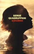 Copertina libro <b>Saturno<br></b>(titolo originale o altro titolo: <i>Saturne</i>)