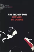 Copertina libro <b>Diavoli di donne<br></b>(titolo originale o altro titolo: <i>A hell of a woman</i>)