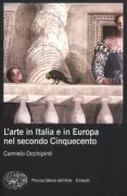 Copertina libro <b>L'arte in Italia e in Europa nel secondo Cinquecento</b>