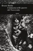 Copertina libro <b>L'infanzia nelle guerre del Novecento</b>