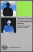 Copertina libro <b>La conversazione infinita<br></b>(titolo originale o altro titolo: <i>L'entretien infini</i>)