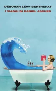 Copertina libro <b>I viaggi di Daniel Ascher<br></b>(titolo originale o altro titolo: <i>Les voyages de Daniel Ascher</i>)