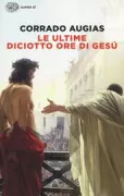 Copertina libro <b>Le ultime diciotto ore di Gesù</b>