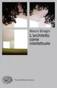 Copertina libro <b>L'architetto come intellettuale</b>