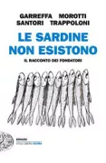 Copertina libro <b>Le sardine non esistono</b>