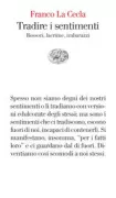 Copertina libro <b>Tradire i sentimenti</b>