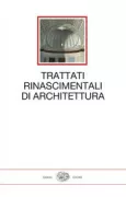 Copertina libro <b>Trattati rinascimentali di architettura</b>