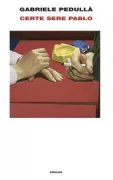 Copertina libro <b>Certe sere Pablo</b>