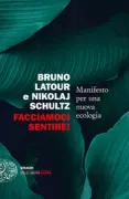 Copertina libro <b>Facciamoci sentire!<br></b>(titolo originale o altro titolo: <i>Mémo sur la nouvelle classe écologique</i>)