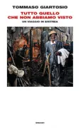 Copertina libro <b>Tutto quello che non abbiamo visto</b>