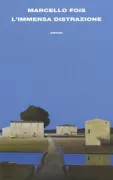 Copertina libro <b>Immensa distrazione<br></b>(titolo originale o altro titolo: <i>L'immensa distrazione</i>)