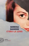 Copertina libro <b>C'era la luna</b>