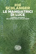 Copertina libro <b>Le mangiatrici di luce<br></b>(titolo originale o altro titolo: <i>The light eaters</i>)