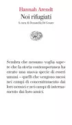 Copertina libro <b>Noi rifugiati<br></b>(titolo originale o altro titolo: <i>We refugees</i>)