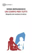 Copertina libro <b>Un corpo per tutti</b>