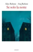 Copertina libro <b>Se solo la notte<br></b>(titolo originale o altro titolo: <i>Si seulement la nuit</i>)