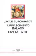 Copertina libro <b>Il Rinascimento italiano Civiltà e arte<br></b>(titolo originale o altro titolo: <i>Geschichte der Renaissance in Italien</i>)