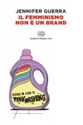 Copertina libro <b>Il femminismo non è un brand</b>