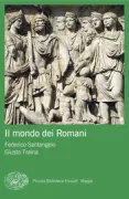 Copertina libro <b>Il mondo dei Romani</b>