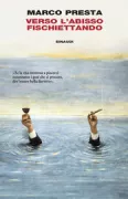 Copertina libro <b>Verso l'abisso fischiettando</b>