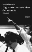 Copertina libro <b>Il governo economico del mondo<br></b>(titolo originale o altro titolo: <i>The economic government of the world</i>)