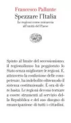 Copertina libro <b>Spezzare l'Italia</b>