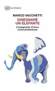 Copertina libro <b>Disegnare un elefante</b>