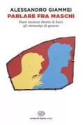 Copertina libro <b>Parlare fra maschi</b>