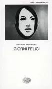 Copertina libro <b>Giorni felici<br></b>(titolo originale o altro titolo: <i>Happy days</i>)