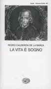 Copertina libro <b>La vita è sogno<br></b>(titolo originale o altro titolo: <i>La vida es sueño. -</i>)