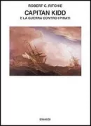 Copertina libro <b>Capitan Kidd e la guerra contro i pirati<br></b>(titolo originale o altro titolo: <i>Captain Kidd and the war against the pirates</i>)