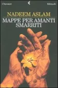 Copertina libro <b>Mappe per amanti smarriti<br></b>(titolo originale o altro titolo: <i>Maps for lost lovers</i>)